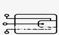 如何办理小狐钱包？全面指南与步骤解析